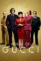 House of Gucci House of Gucci