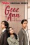 Geez and Ann the Series Episode 8 Geez and Ann the Series Episode 8