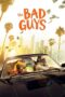 The Bad Guys The Bad Guys