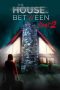 The House In Between Part 2 The House In Between Part 2