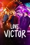 Love Victor Season 3 Love Victor Season 3
