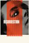 Resurrection Resurrection