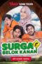 Surga Belok Kanan (2023) Surga Belok Kanan (2023)