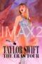 Taylor Swift The Eras Tour (2023) Taylor Swift The Eras Tour (2023)