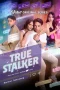 True Stalker Episode 2 (2024) True Stalker Episode 2 (2024)