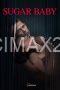 Sugar Baby (2024) Sugar Baby (2024)