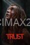 Trust (2025) Trust (2025)