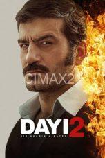 Dayı Bir Adamın Hikâyesi 2 (2025)