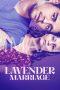 Lavender Marriage (2025) Lavender Marriage (2025)