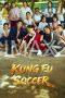 Kung Fu Soccer (2026) Kung Fu Soccer (2026)